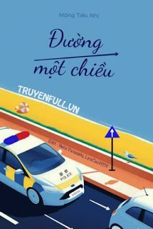 Truyện Đường Một Chiều