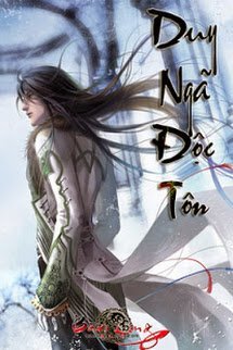Truyện Duy Ngã Độc Tôn