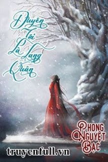 Truyện Duyên Tới Là Lang Quân