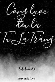 Truyện [Edit,Xuyên Nhanh] Công lược đều là Tu La Tràng