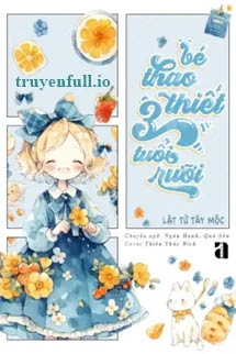 Truyện Em Bé Thao Thiết Ba Tuổi Rưỡi Rồi Đó!