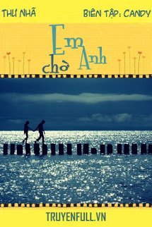 Truyện Em Chờ Anh
