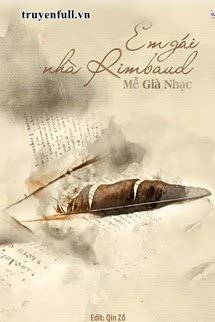 Truyện Em Gái Nhà Rimbaud
