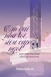 Truyện Em Gái Nhà Tôi Siêu Cấp Ngọt