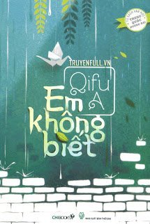 Truyện Em Không Biết