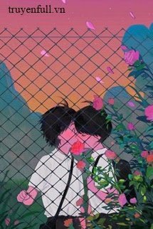 Truyện Em Không Được, Để Tôi