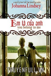 Truyện Em Là Của Anh (You Belong To Me)