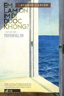 Truyện Em Làm Ơn Im Đi, Được Không?