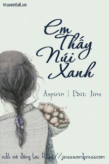 Truyện Em Thấy Núi Xanh