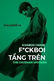 Truyện F*ckBoi Tầng Trên