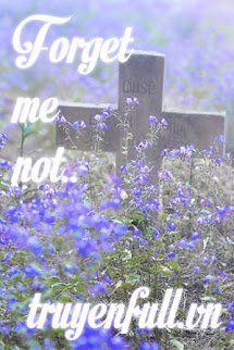 Truyện Forget Me Not