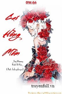 Truyện Gai Hồng Mềm