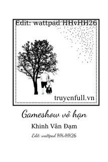 Truyện Gameshow Vô Hạn
