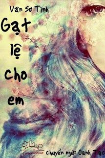 Truyện Gạt Lệ Cho Em