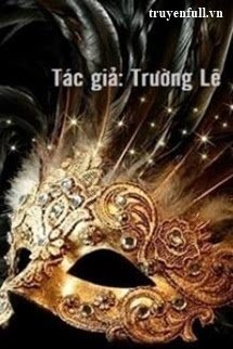 Truyện Giả Diện Hoàng Kim (Mặt Nạ Vàng)