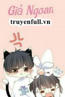 Truyện Giả Ngoan