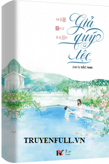 Truyện Giả Quý Tộc