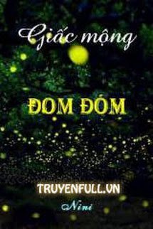 Truyện Giấc Mộng Đom Đóm
