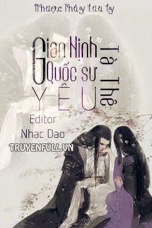 Truyện Gian Nịnh Quốc Sư Yêu Tà Thê