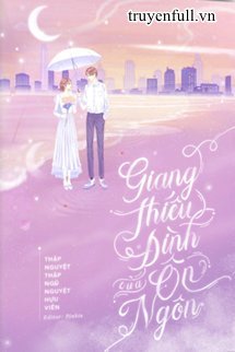 Truyện Giang Thiếu Đình của Ôn Ngôn