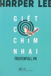 Truyện Giết Con Chim Nhại (To Kill A Mockingbird)