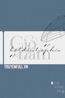 Truyện Gió Bắt Đầu Từ Phía Nam