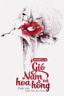 Truyện Gió Nam Và Hoa Hồng