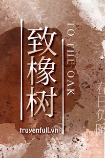 Truyện Gửi Cây Sồi