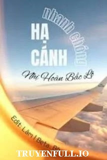 Truyện Hạ Cánh Nhanh Chóng