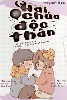 Truyện Hai Chúa Tể Độc Thân