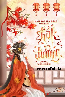 Truyện Hải Đường - Nam Bắc Tây Đông