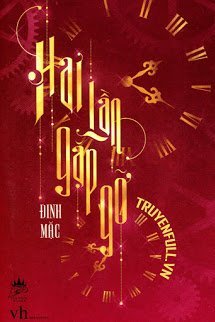 Truyện Hai Lần Gặp Gỡ