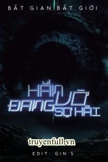 Truyện Hắn Đang Vờ Sợ Hãi