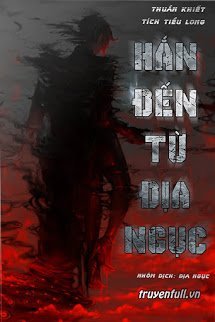 Truyện Hắn Đến Từ Địa Ngục