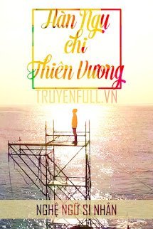 Truyện Hàn Ngu Chi Thiên Vương