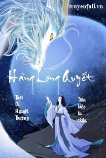 Truyện Hàng Long Quyết
