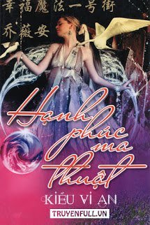 Truyện Hạnh Phúc Ma Thuật