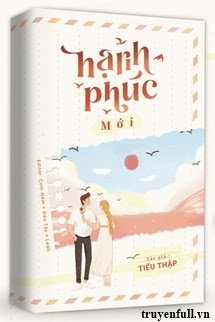 Truyện Hạnh Phúc Mới