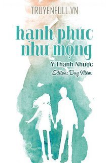 Truyện Hạnh Phúc Như Mộng