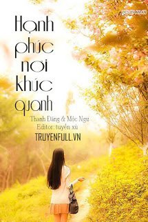 Truyện Hạnh Phúc Nơi Khúc Quanh