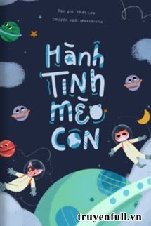 Truyện Hành Tinh Mèo Con