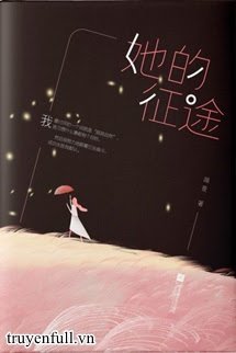 Truyện Hành Trình Của Cô