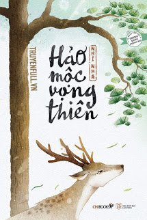 Truyện Hảo Mộc Vọng Thiên