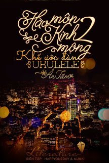 Truyện Hào Môn Kinh Mộng II: Khế Ước Đàn Ukulele