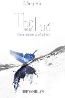 Truyện Hệ Liệt Thủ Tuế