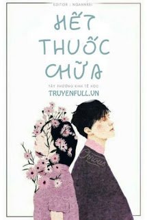 Truyện Hết Thuốc Chữa