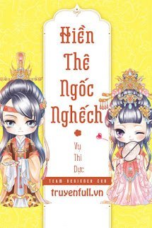 Truyện Hiền Thê Ngốc Nghếch