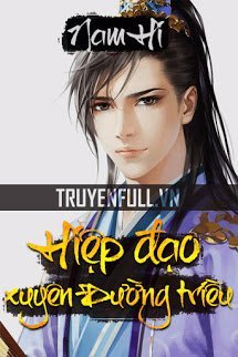 Truyện Hiệp Đạo Xuyên Đường Triều