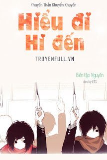Truyện Hiểu Đi Hi Đến