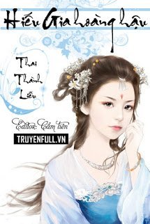 Truyện Hiếu Gia Hoàng Hậu